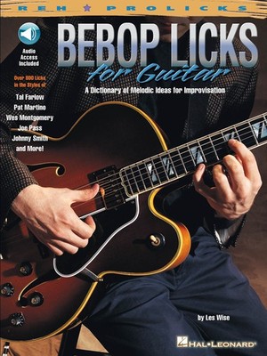 Bebop Licks for Guitar Lessons Learn Play Jazz Music Hal Leonard Tab Book Audio