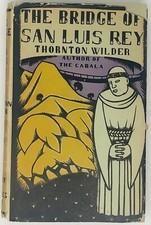 ⛪️ The Bridge of San Luis Rey - Thornton Wilder - 1928 1st ed. 11th print