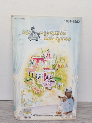 Vtg 1981-1982 ENCHANTED DOLL HOUSE CATALOG Vermont