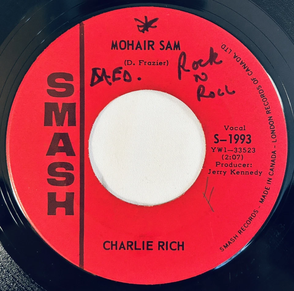 Charlie Rich (Mohair Sam/I Washed In Muddy Water) 7" [Smash, 1965, Canada] VG - Image 2 of 4