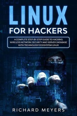 Richard Meyers Linux for Hackers (Taschenbuch)