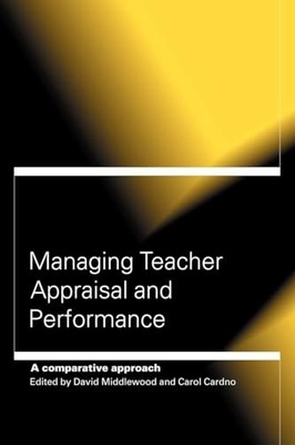 Managing Teacher Appraisal and Performance Carol Cardno New Book