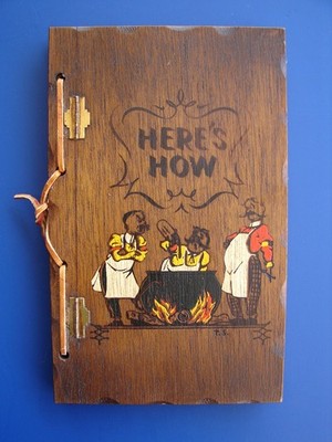 HERE'S HOW Cocktail Recipe BOOK w/ WOOD COVER Bartender Guide VTG 1941 Mixology