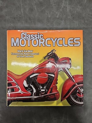Classis Motorcycles Book Manual Mark Gardiner 2001 Michael Friedman Publishing G