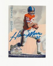 HAVEN    MOSES     BRONCOS       AUTOGRAPHED    CARD