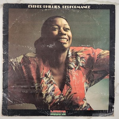 Esther Phillips - Performance Vinyl LP - 1974 First Press - Kudu KU-18