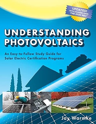 Understanding Photovoltaics: Designing and Installing Resid