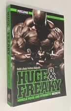 Huge & Freaky Muscle Mass and Strength Secrets: Build a Body Fortress Naturally