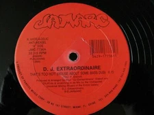 D. J. EXTRAORDINAIRE "THAT'S TOO HOT" 12" VINYL SINGLE 1990 JAMARC RECORDS EX