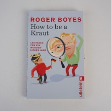 Roger Boyes How To Be A Kraut