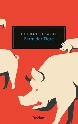 Farm der Tiere: Eine Märchenerzählung (Reclam Taschenbuch) George, Orwell, Oeser