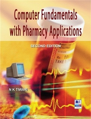 Computer Fundamentals with Pharmacy Applications (Hardback or Cased Book)