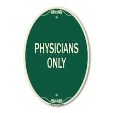 SignMission Designer Series Sign - Physicians Only 12" x 18" Aluminum Oval Sign