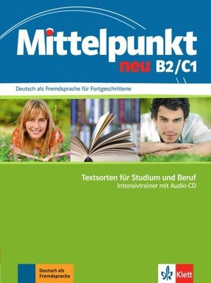 Mittelpunkt neu B2/C1: Deutsch als Fremdsprache für Fortg  | Sander, Ilse | Buch