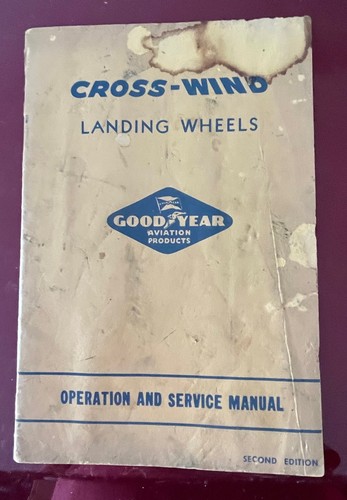 Goodyear Cross-Wind Landing Wheels Operation and Service Manual Original