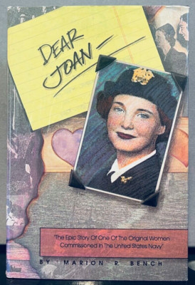 Dear Joan by Marion R. Bench - Inscribed Signed - A very nice copy  L2