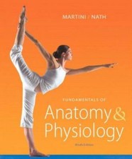 Fundamentals of Anatomy & Physiology (9th Edi...