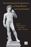 Willis Overton (U. A.) | Developmental Perspectives On Embodiment And...