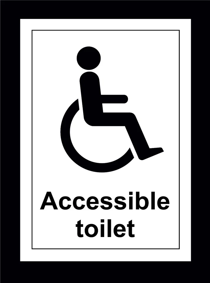 ACCESSIBLE TOILET sign or sticker 5 sizes wheelchair access disabled unisex