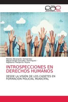 MoiséS ElizarraráS HernáNdez (U. A.) | Introspecciones EN Derechos Humanos