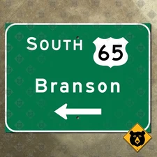Missouri US 65 south Branson freeway highway road sign 12x9