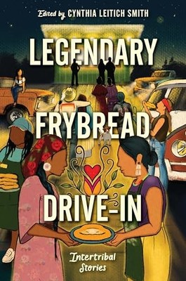 Legendary Frybread Drive-In: I - VERY GOOD