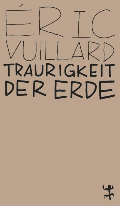Thumbnail - Traurigkeit Der Erde Éric Vuillard