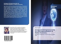 Immigrant Entrepreneurship For Internationalization Of Native Economy Elvira Fet