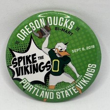 2018 Oregon Ducks Portland State Vikings Game Day Football Pinback Button Pin