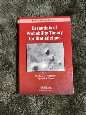 Essentials of Probability Theory for Statistician... by Shaw, Pamela A. Hardback