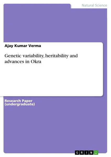 Genetic Variability, Heritability And Advances In Okra Ajay Kumar Verma Buch-image