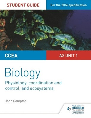 John Campton CCEA A2 Unit 1 Biology Student Guide: Physiology, Co- (Taschenbuch)