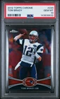 2012 TOPPS CHROME #220 TOM BRADY PSA 10