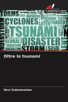 Oltre lo tsunami Devi Subramanian Taschenbuch Italienisch 2022 Edizioni Sapienza