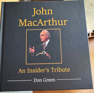 #ad John MacArthur: An Insider#x27;s Tribute by Don Green 2022 Hardcover $14.00