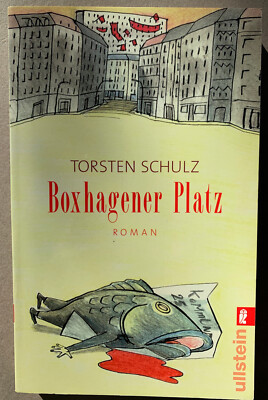 Torsten Schulz Boxhagener Platz Roman Ullstein Taschenbuch 2009