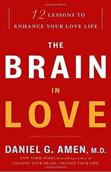 The Brain in Love: 12 Lessons to Enhance Your Love ... | Buch | Zustand sehr gut