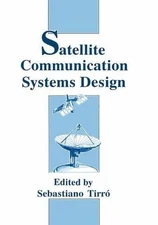 Satellite Communication Systems Design by S. Tirr? (English) Hardcover Book