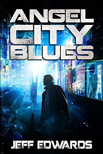 Angel City Blues - Edwards, Jeff