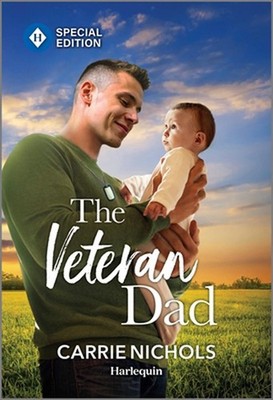 The Veteran Dad by Carrie Nichols Paperback Book