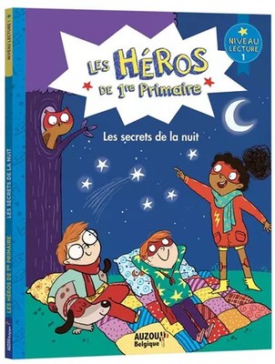 DIE HELDEN DER 1. GRUNDSCHULE - LEVEL 1 - DIE GEHEIMNISSE DER NACHT, Marie-Désirée Mar