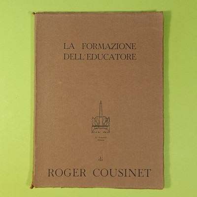 DIE AUSBILDUNG DES ERZIEHERS COUSINET ARMANDO 1961