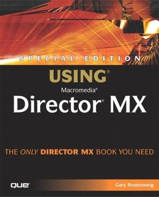 Special Edition Using Macromedia Director MX Compact Disc Gary Ro