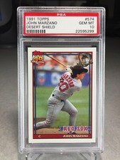 1991 Topps Desert Shield John Marzano #574 - PSA 10 - Boston Red Sox