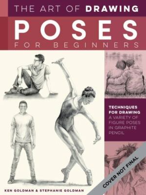 The Art of Drawing Poses for Beginners Format: Paperback