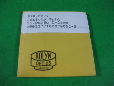 Rolyn Optics Reticle Grid 10mm sq D-21 mm -- 70.0277 -- Used