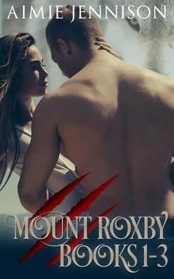 Aimie Jennison | Mount Roxby | Taschenbuch | Englisch (2018) | Books 1-3