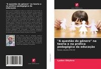 Lyubov Shtyleva | A QuestãO Do GéNero Na Teoria E Na PráTica PedagóGica Da...