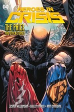 Heroes in Crisis: The Price and Other Stories by Williamson