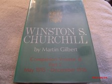 WINSTON S. CHURCHILL: COMPANION VOLUME III, PART 2: MAY By Martin Gilbert